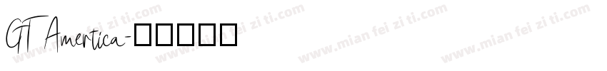 GT Amertica字体转换